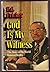 God is my witness: The story of the World-famous healer