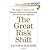 The Great Risk ShiftThe Ass...