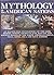 Mythology of the American Nations by David M.   Jones