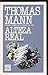 Alteza Real / Royal Highness (Spanish Edition) by Thomas Mann (1996-02-03)