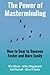 The Power of Masterminding by Steve W Roche (2014-05-13)