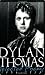 Dylan Thomas - Selected Poems 1934-1952 by Dylan Thomas (20-May-2003) Paperback