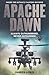 Apache Dawn: Always Outnumbered, Never Outgunned (2009-10-27)