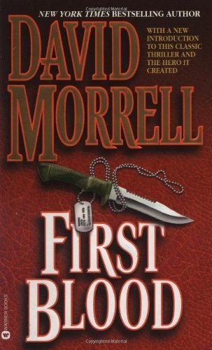 First Blood by David Morrell unknown Edition [MassMarket(2000)]