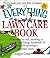 The Everything Lawn Care Book (Everything (Home Improvement)) by Douglas C. Green (1997-01-04)