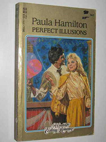 Perfect Illusions (Candlelight Ecstasy Romance)