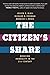 The Citizen's Share: Reducing Inequality in the 21st Century by Blasi Joseph R. Freeman Richard B. Kruse Douglas L. (2014-06-24) Paperback