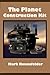 The Planet Construction Kit [Paperback] [2010] (Author) Mark Rosenfelder