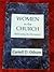 Women in the church: Refocusing the discussion