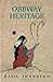 Ojibway Heritage by Basil Johnston (Nov 1 1987)