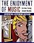 Enjoyment of Music : Essential Listening Edition - Text Only
