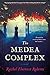 The Medea Complex Paperback – June 2, 2015