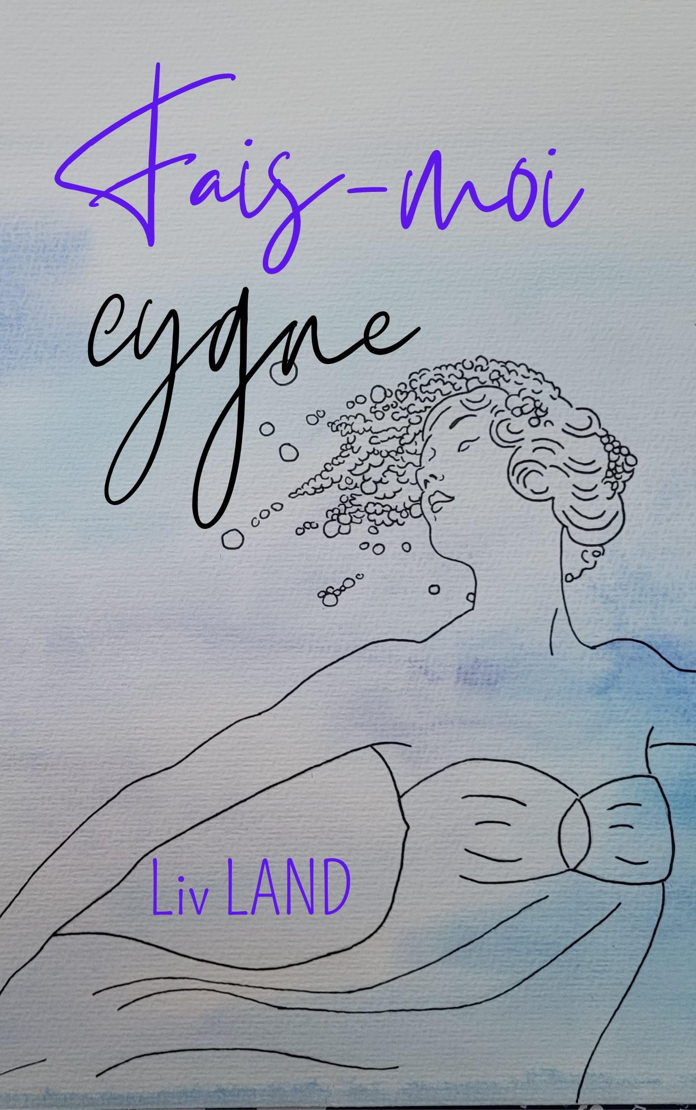 Fais-moi cygne (Kindle Edition)
