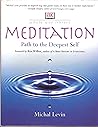 Meditation: Path to the Deepest Self (Whole Way Library)
