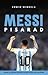 Messi pisarad: tõusud ja mõ...