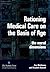 Rationing Medical Care on the Basis of Age: The Moral Dimensions by Russell, Elizabeth (2005) Paperback