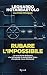 Rubare l'impossibile