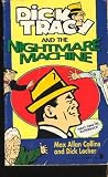 Dick Tracy and the Nightmare Machine Dick Tracy and the Nightmare Machine