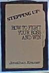 Stepping up: How to fight your boss and win (Timbre books)
