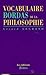 Vocabulaire Bordas de la philosophie (Les referents) by Gérard Legrand