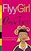 Flyy Girl by Omar Tyree by Unknown Author Flyy Girl by Omar Tyree by Unknown Author