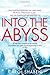 Into the Abyss by Carol Shaben (2013-06-20)