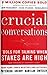 Crucial Conversations (Turtleback School & Library Binding Edition) by Kerry Patterson (2002-06-01)