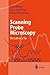 Scanning Probe Microscopy: The Lab on a Tip by Ernst Meyer (2003-08-27)
