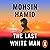 The Last White Man: The New York Times Bestseller 2022