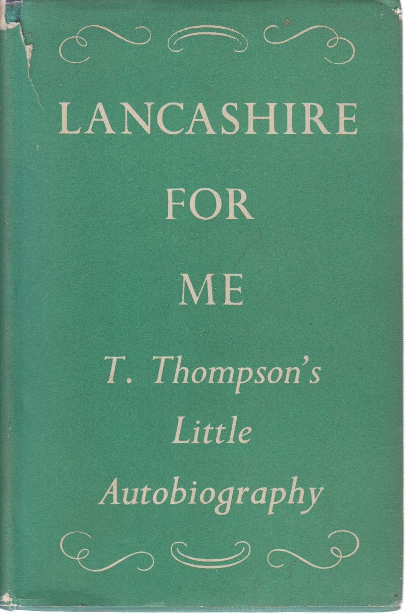 LANCASHIRE FOR ME. (Hardcover)
