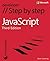 JavaScript Step by Step (Step By Step (Microsoft)) 3rd (third) Edition by Suehring, Steve published by Microsoft Press (2013)