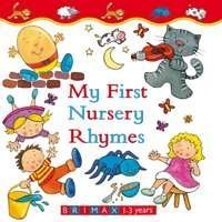 My First Nursery Rhymes (Board Book)