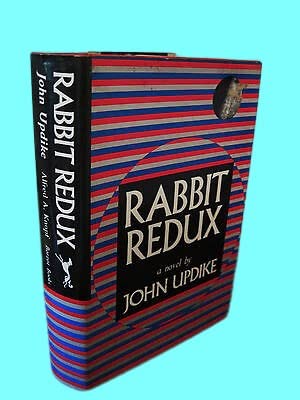 Rabbit Redux John Updike Pulitzer Prize 1st Edition 3rd Printing Novel Angstrom [Hardcover] John Updike