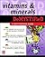 Vitamins and Minerals Demystified by Steve Blake(2007-10-16)