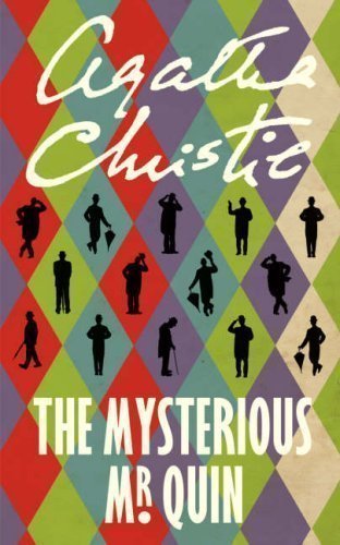The Mysterious Mr Quin (Agatha Christie Signature Edition) by Christie, Agatha on 02/06/2008 Masterpiece edition