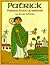 Patrick : Patron Saint of I...