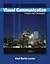 Visual Communication: Images with Messages 5th (fifth) edition