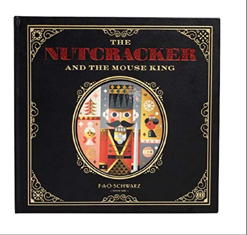 FAO Schwarz The Nutcracker & The Mouse King Book (Hardcover)