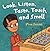 Look, Listen, Taste, Touch, and Smell Learning About Your Five Senses by Hill Nettleton, Pamela [Picture Window Books,2004] (Paperback)