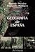 Geografía de España (Ariel geografía) (Spanish Edition)
