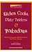 Kitchen Cooks, Plate Twirlers and Troubadours (Crosscurrents)