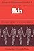 Skin (Biological Structure and Function Books) by P Millington (2009-06-01)