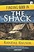 Finding God in the Shack: Conversations on an Unforgettable Weekend by Randal Rauser (2009) Paperback