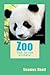 [(Zoo)] [By (author) Seamus Shell] published on by Seamus Shell