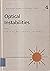 Optical Instabilities: Proceedings of the International Meeting on Instabilities and Dynamics of Lasers and Nonlinear Optical Systems (Cambridge Studies in Modern Optics, Series Number 4)
