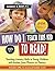 How Do I Teach This Kid to Read?: Teaching Literacy Skills to Young Children with Autism, from Phonics to Reading Comprehension by Henry, Kimberly A. (2010) Paperback
