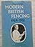 Modern British Fencing: His...