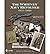 The Whitney Navy Revolver: A Reference of the Models and Types, 1857-1866