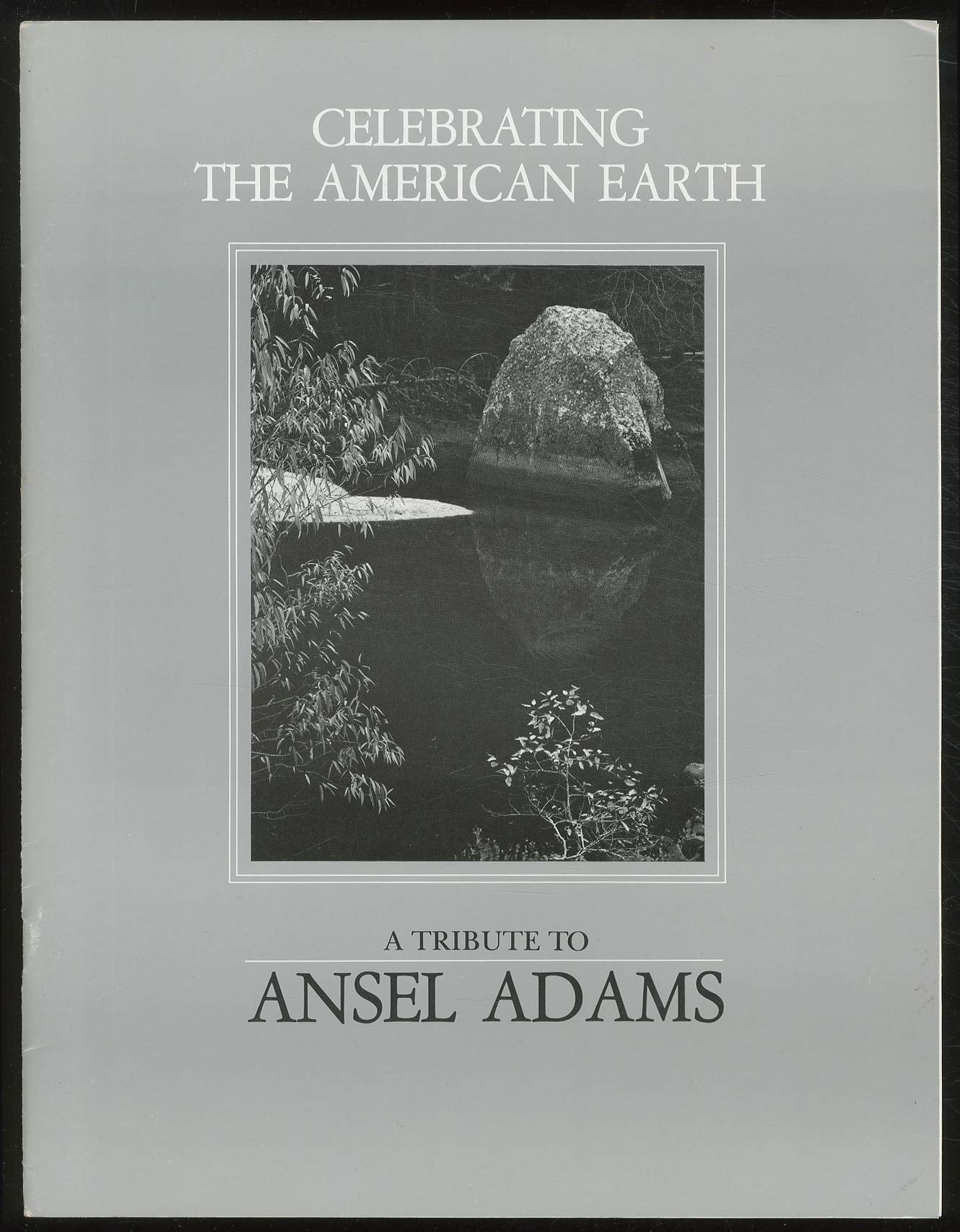 A TRIBUTE TO ANSEL ADAMS : Celebrating the American Earth (Paperback)