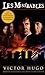 Les Miserables [LES MISERABLES M/TV] [Mass Market Paperback] by Victor	Hugo